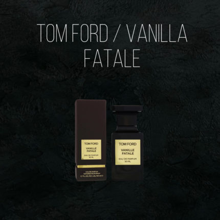 Масляные духи Vanilla Fatale - по мотивам Tom Ford