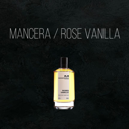 Масляные духи Rose Vanilla - по мотивам Mancera