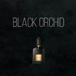 Масляные духи Black Orchid - по мотивам Tom Ford